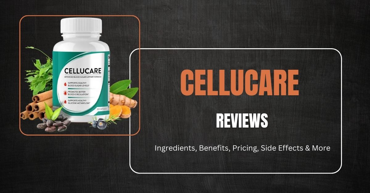 CelluCare Reviews