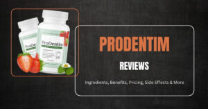 Prodentim Reviews