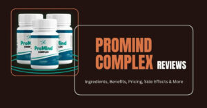 ProMind Complex Reviews