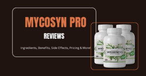 Mycosyn Pro Reviews