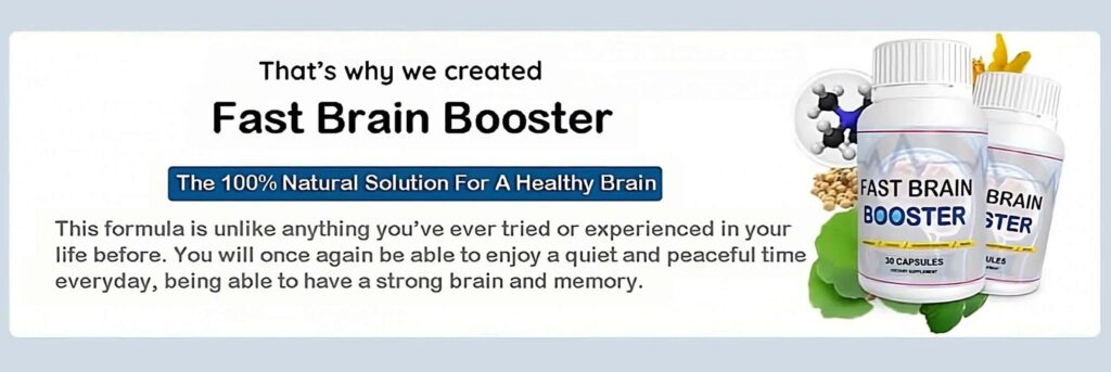 The Fast Brain Booster