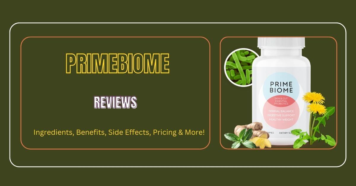 PrimeBiome Reviews
