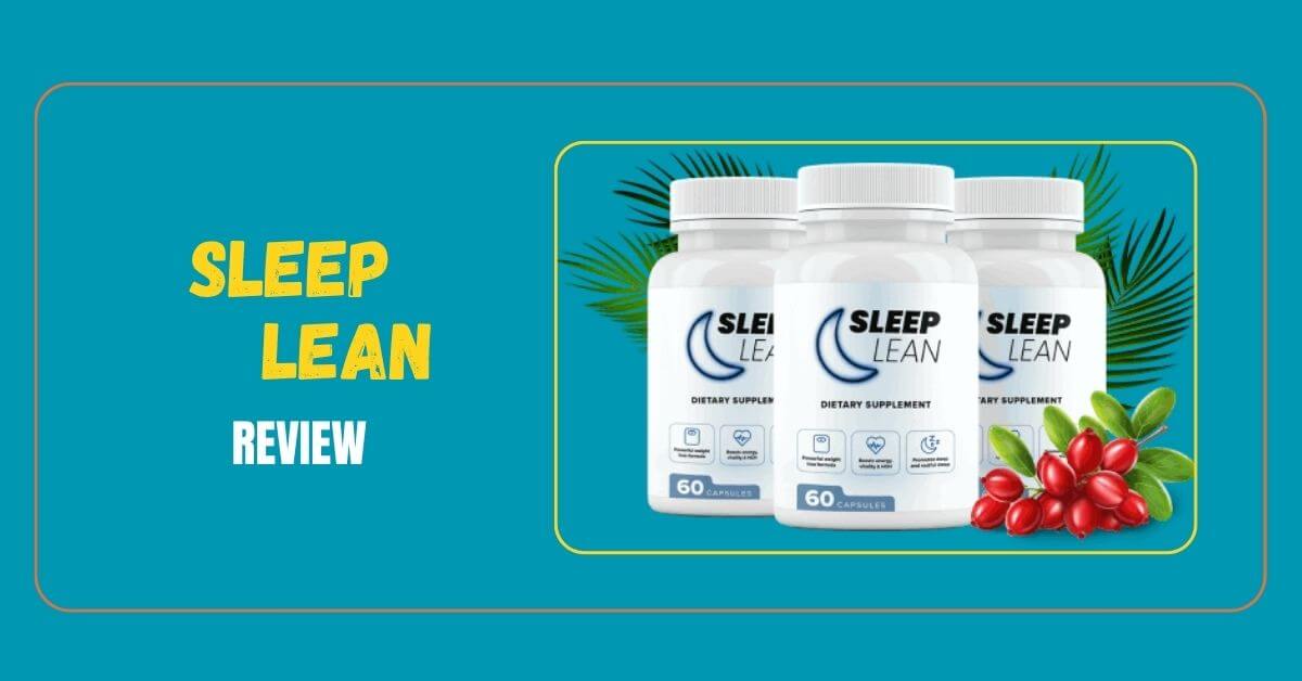 Sleep Lean Review