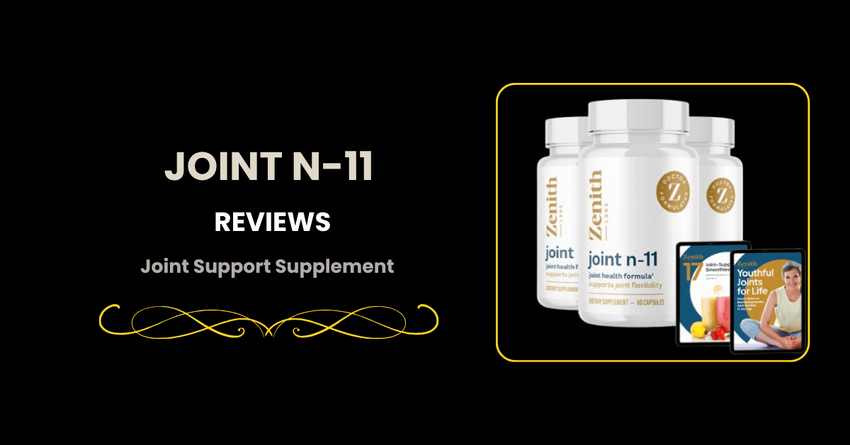 Joint N-11 Reviews